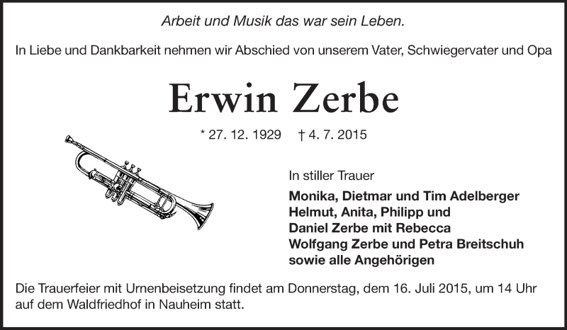  Traueranzeige für Erwin Zerbe vom 11.07.2015 aus Rüsselsheimer Echo, Groß-Gerauer-Echo, Ried Echo