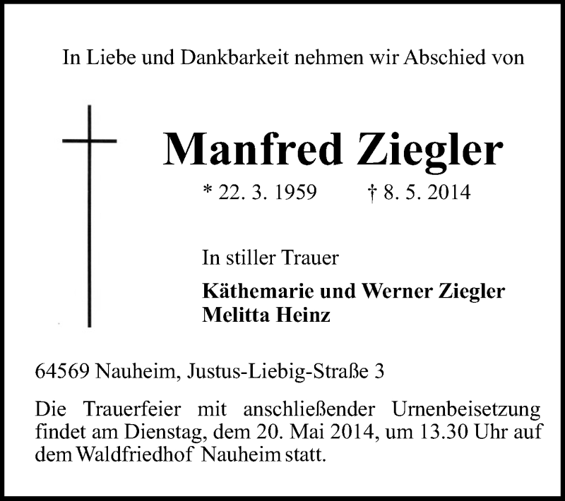 Traueranzeige für Manfred Ziegler vom 17.05.2014 aus Rüsselsheimer Echo, Groß-Gerauer-Echo, Ried Echo