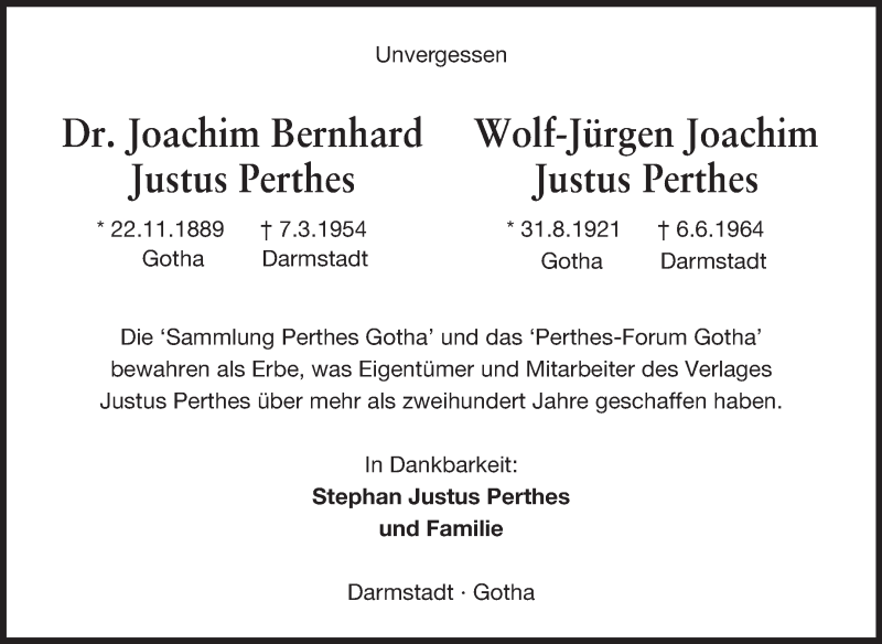  Traueranzeige für Joachimberhard und Wolf-Jürgen Joachim Justus Perthes vom 07.06.2014 aus Echo-Zeitungen (Gesamtausgabe)