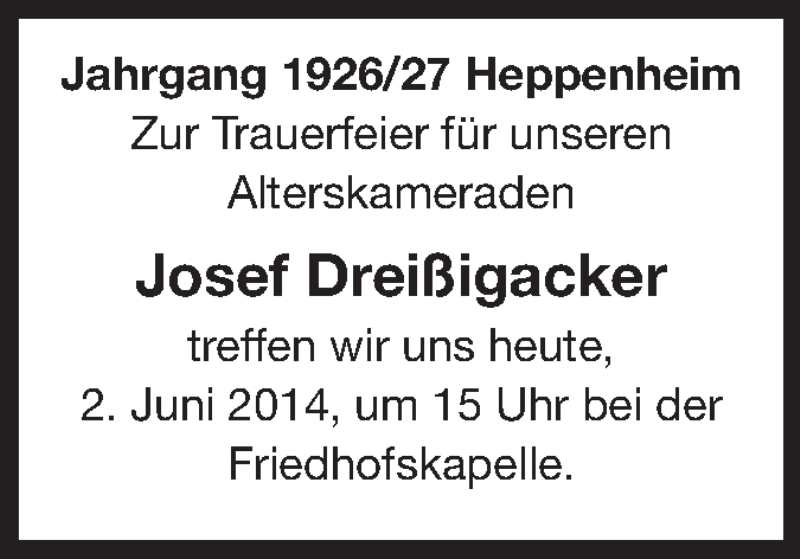  Traueranzeige für Josef Dreißigacker vom 02.06.2014 aus Starkenburger Echo