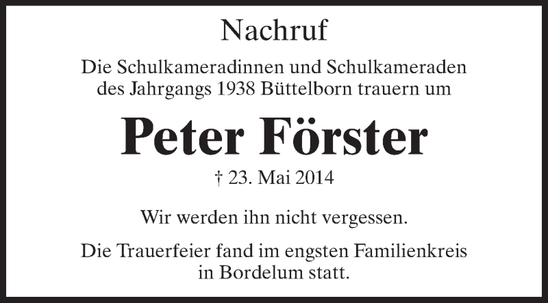  Traueranzeige für Peter Förster vom 02.06.2014 aus Rüsselsheimer Echo, Groß-Gerauer-Echo, Ried Echo