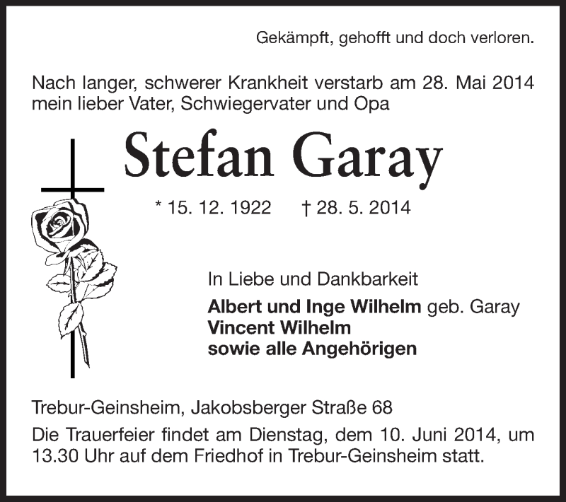  Traueranzeige für Stefan Garay vom 04.06.2014 aus Rüsselsheimer Echo, Groß-Gerauer-Echo, Ried Echo