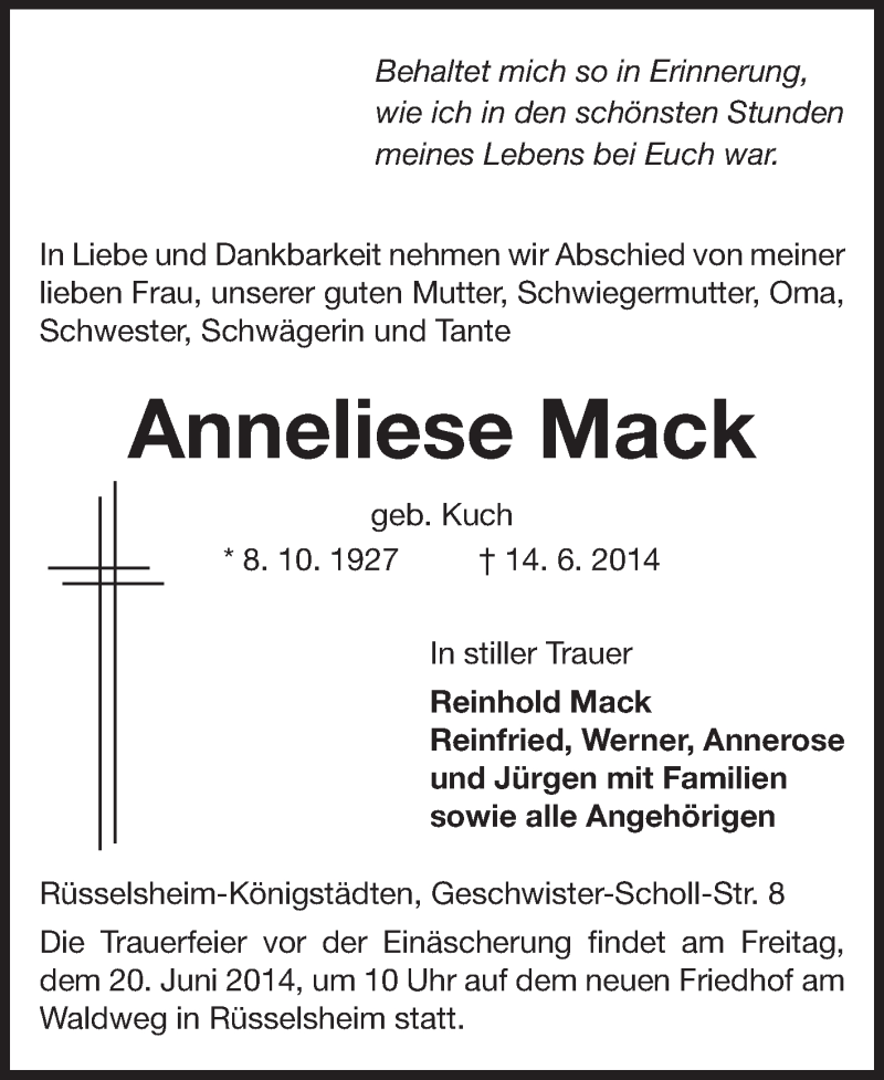  Traueranzeige für Anneliese Mack vom 17.06.2014 aus Rüsselsheimer Echo, Groß-Gerauer-Echo, Ried Echo