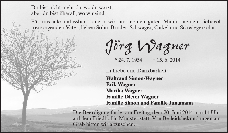  Traueranzeige für Jörg Wagner vom 17.06.2014 aus Echo-Zeitungen (Gesamtausgabe)