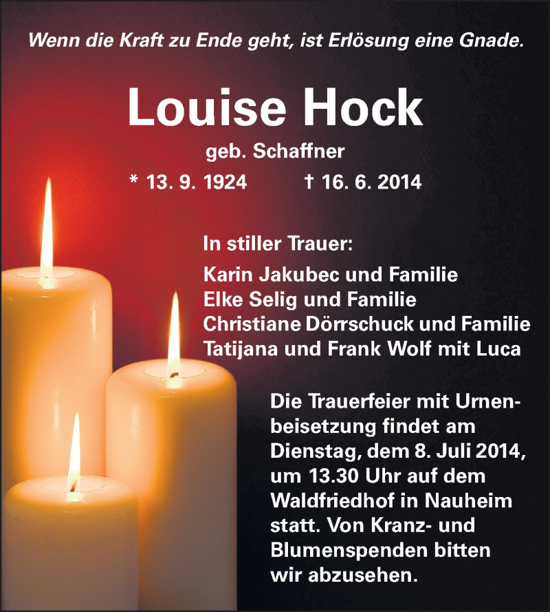  Traueranzeige für Louise Hock vom 04.07.2014 aus Rüsselsheimer Echo, Groß-Gerauer-Echo, Ried Echo