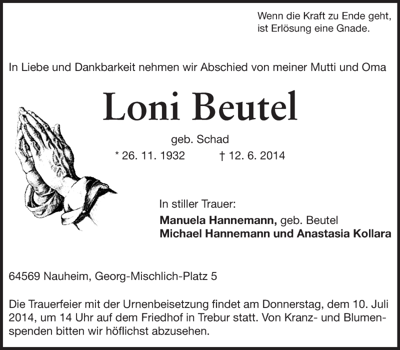  Traueranzeige für Loni Beutel vom 07.07.2014 aus Rüsselsheimer Echo, Groß-Gerauer-Echo, Ried Echo
