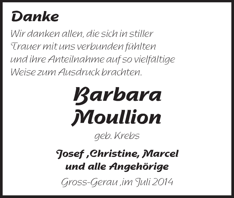  Traueranzeige für Barbara Moullion vom 12.07.2014 aus Rüsselsheimer Echo, Groß-Gerauer-Echo, Ried Echo