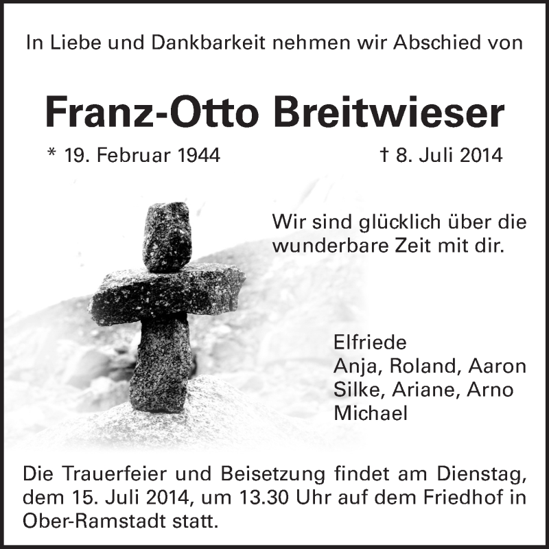  Traueranzeige für Franz-Otto Breitwieser vom 12.07.2014 aus Darmstädter Echo, Odenwälder Echo, Rüsselsheimer Echo, Groß-Gerauer-Echo, Ried Echo
