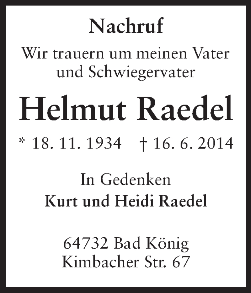  Traueranzeige für Helmut Raedel vom 16.07.2014 aus Odenwälder Echo