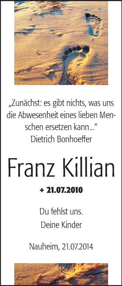  Traueranzeige für Franz Killian vom 21.07.2014 aus Rüsselsheimer Echo, Groß-Gerauer-Echo, Ried Echo