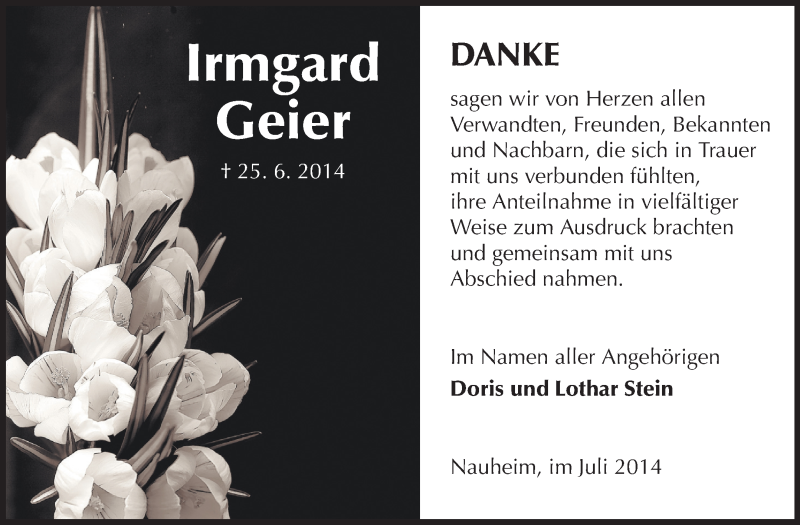  Traueranzeige für Irmgard Geier vom 26.07.2014 aus Rüsselsheimer Echo, Groß-Gerauer-Echo, Ried Echo