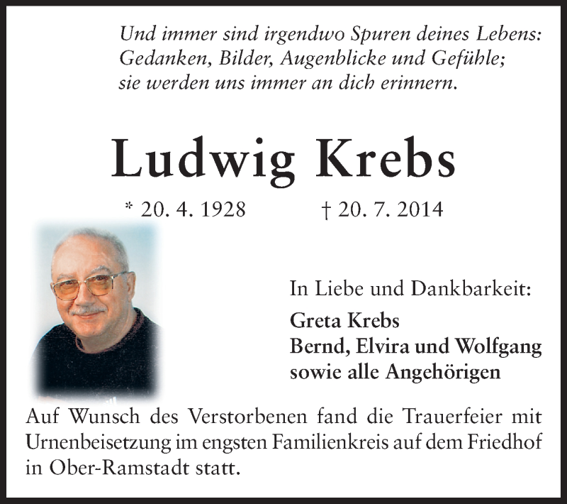  Traueranzeige für Ludwig Krebs vom 02.08.2014 aus Darmstädter Echo, Odenwälder Echo, Rüsselsheimer Echo, Groß-Gerauer-Echo, Ried Echo