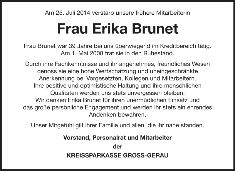  Traueranzeige für Erika Brunet vom 06.08.2014 aus Rüsselsheimer Echo, Groß-Gerauer-Echo, Ried Echo
