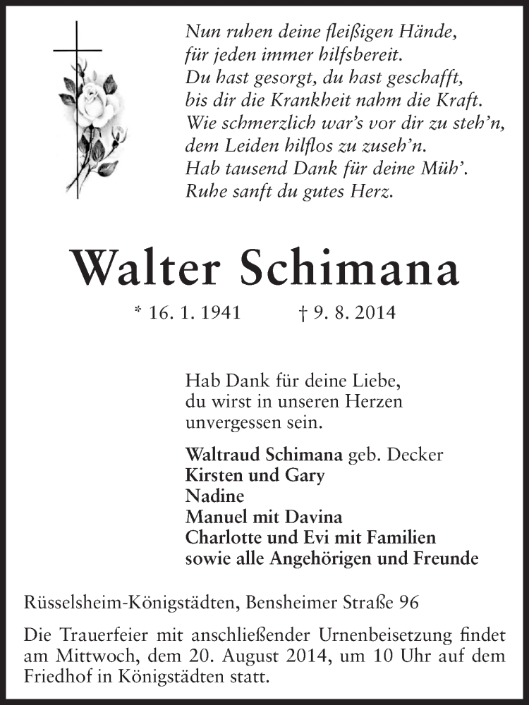  Traueranzeige für Walter Schimana vom 16.08.2014 aus Rüsselsheimer Echo, Groß-Gerauer-Echo, Ried Echo