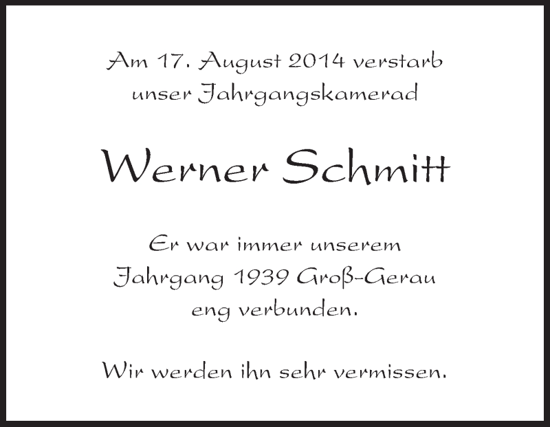 Traueranzeige für Werner Schmitt vom 20.08.2014 aus Rüsselsheimer Echo, Groß-Gerauer-Echo, Ried Echo