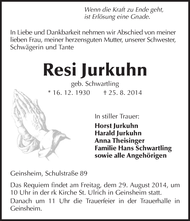  Traueranzeige für Resi Jurkuhn vom 28.08.2014 aus Rüsselsheimer Echo, Groß-Gerauer-Echo, Ried Echo