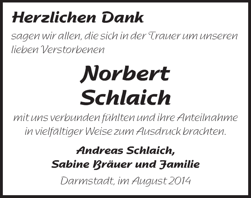  Traueranzeige für Norbert Schlaich vom 30.08.2014 aus Echo-Zeitungen (Gesamtausgabe)