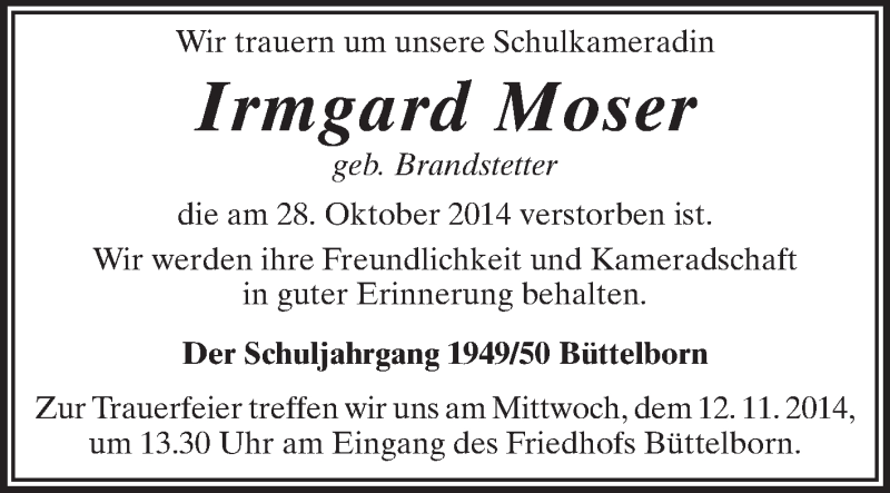  Traueranzeige für Irmgard Moser vom 10.11.2014 aus Rüsselsheimer Echo, Groß-Gerauer-Echo, Ried Echo