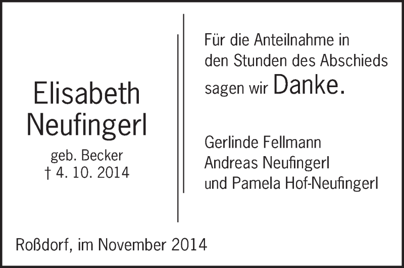 Traueranzeige für Elisabeth Neufingerl vom 15.11.2014 aus Echo-Zeitungen (Gesamtausgabe)
