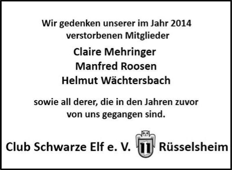  Traueranzeige für Gedenken an Mitglieder Club Schwarze Elf e.V. vom 22.11.2014 aus Rüsselsheimer Echo, Groß-Gerauer-Echo, Ried Echo
