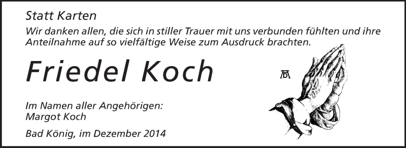  Traueranzeige für Friedel Koch vom 13.12.2014 aus Odenwälder Echo