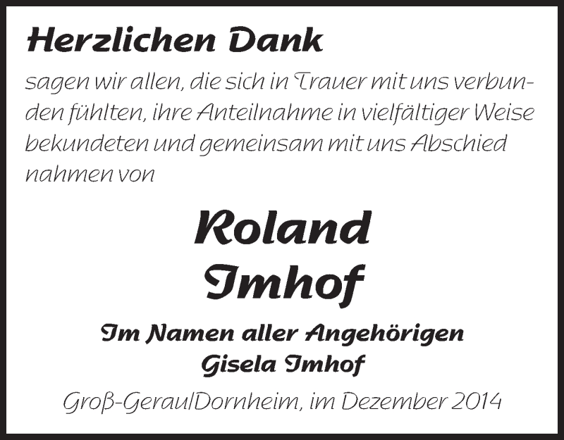  Traueranzeige für Roland Imhof vom 10.12.2014 aus Rüsselsheimer Echo, Groß-Gerauer-Echo, Ried Echo