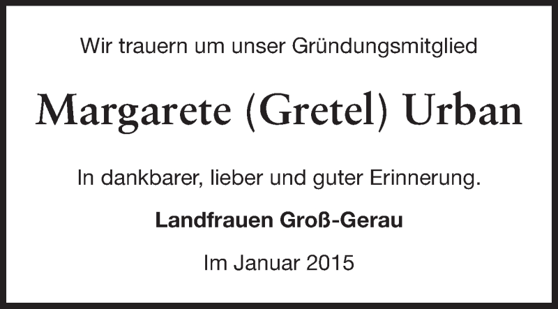  Traueranzeige für Margarete Urban vom 10.01.2015 aus Rüsselsheimer Echo, Groß-Gerauer-Echo, Ried Echo
