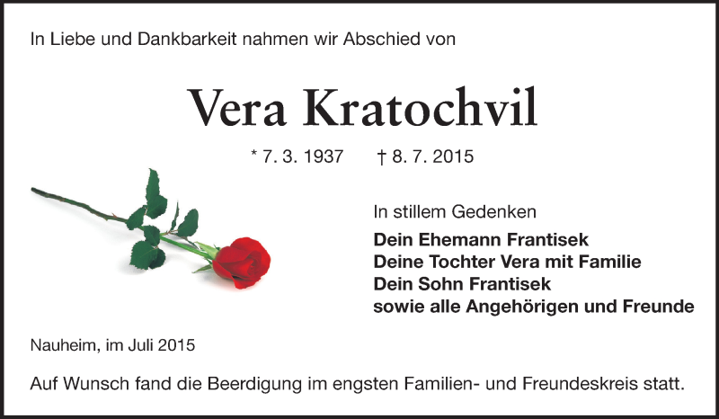  Traueranzeige für Vera Kratochvil vom 14.07.2015 aus Rüsselsheimer Echo, Groß-Gerauer-Echo, Ried Echo