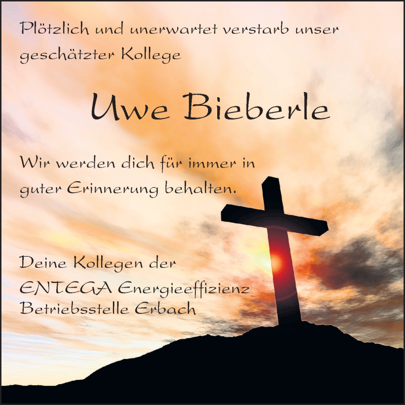  Traueranzeige für Uwe Bieberle vom 24.04.2013 aus Darmstädter Echo