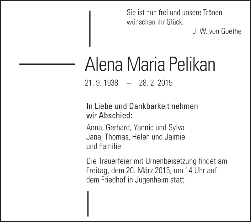  Traueranzeige für Alena Maria Pelikan vom 14.03.2015 aus Echo-Zeitungen (Gesamtausgabe)
