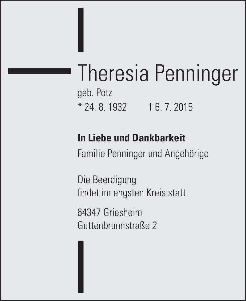  Traueranzeige für Theresia Penninger vom 11.07.2015 aus Darmstädter Echo, Odenwälder Echo, Rüsselsheimer Echo, Groß-Gerauer-Echo, Ried Echo