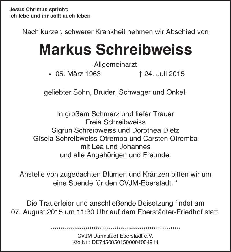  Traueranzeige für Markus Schreibweiss vom 01.08.2015 aus trauer.echo-online.de