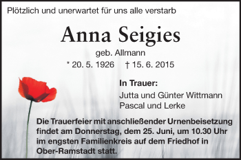 Traueranzeige von Anna Seigies von Darmstädter Echo, Odenwälder Echo, Rüsselsheimer Echo, Groß-Gerauer-Echo, Ried Echo