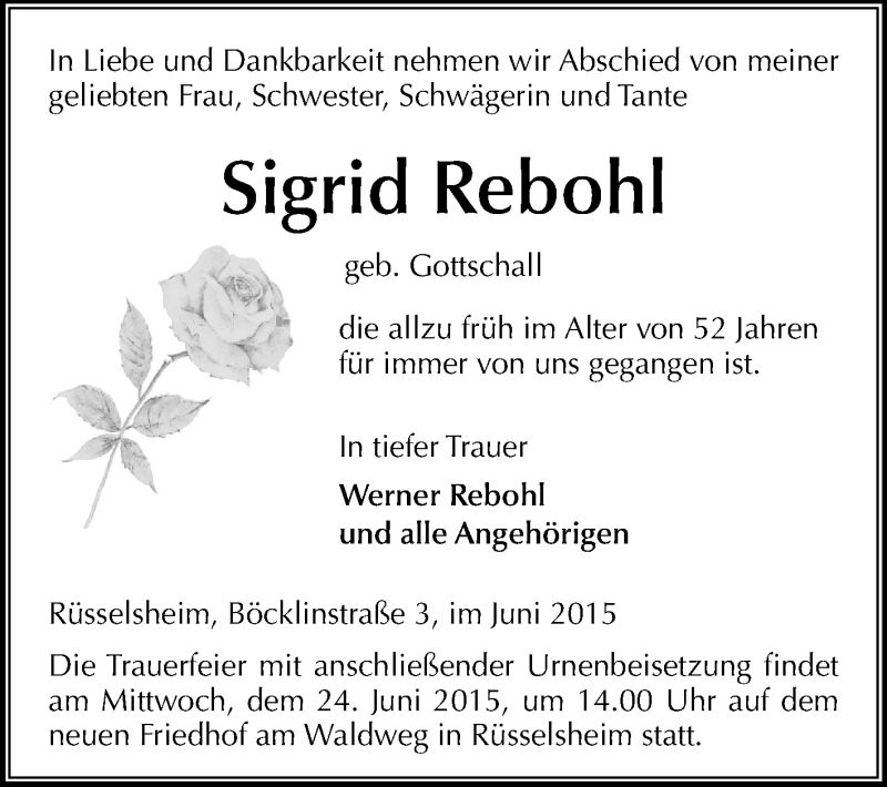  Traueranzeige für Sigrid Rebohl vom 20.06.2015 aus Rüsselsheimer Echo, Groß-Gerauer-Echo, Ried Echo
