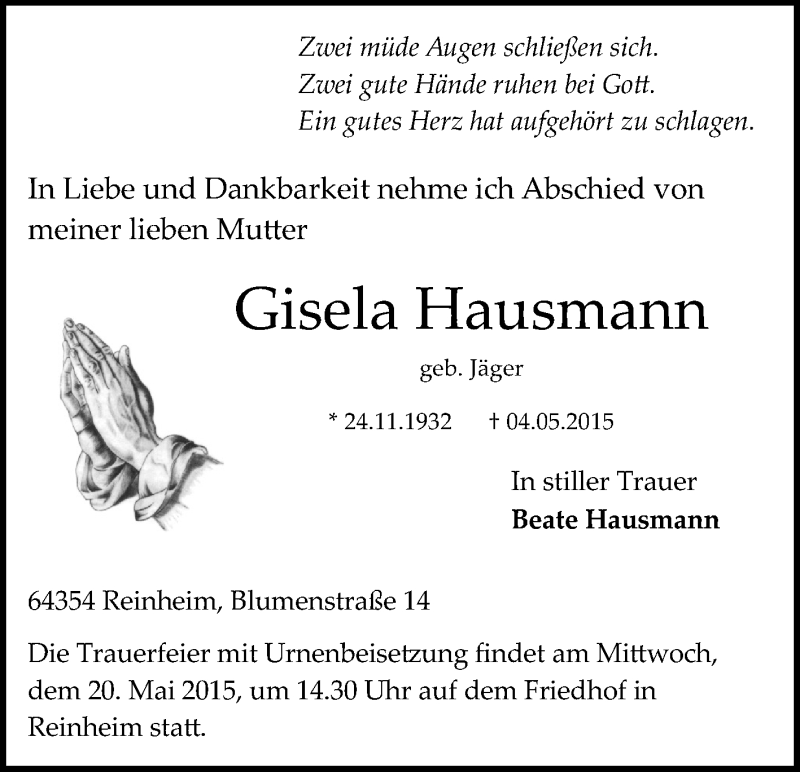  Traueranzeige für Gisela Hausmann vom 16.05.2015 aus Darmstädter Echo, Odenwälder Echo, Rüsselsheimer Echo, Groß-Gerauer-Echo, Ried Echo