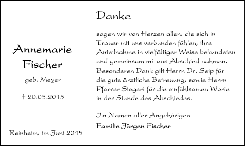  Traueranzeige für Annemarie Fischer vom 13.06.2015 aus Darmstädter Echo, Odenwälder Echo, Rüsselsheimer Echo, Groß-Gerauer-Echo, Ried Echo