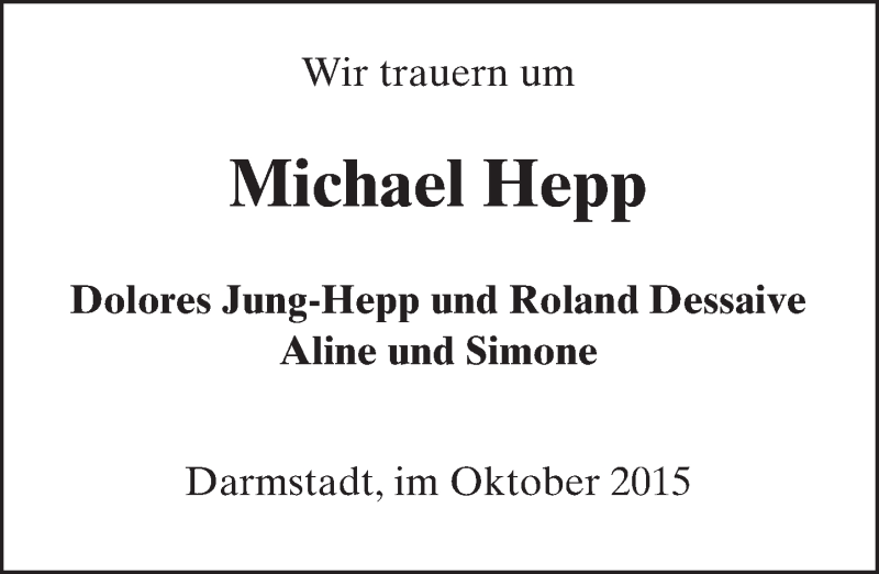  Traueranzeige für Michael Hepp vom 05.10.2015 aus trauer.echo-online.de