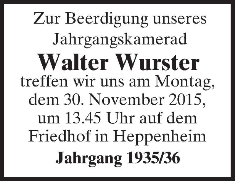  Traueranzeige für Walter Wurster vom 28.11.2015 aus trauer.echo-online.de