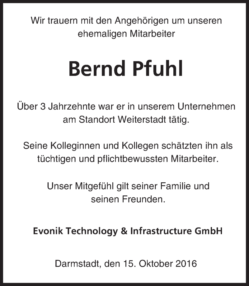  Traueranzeige für Bernd Pfuhl vom 15.10.2016 aus Trauerportal Echo Online