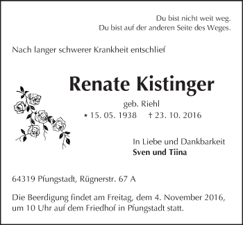 Traueranzeige von Renate Kistinger von Trauerportal Echo Online