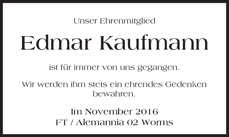  Traueranzeige für Edmar Kaufmann vom 28.11.2016 aus Trauerportal Rhein Main Presse