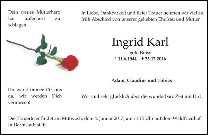  Traueranzeige für Ingrid Karl vom 31.12.2016 aus Trauerportal Echo Online