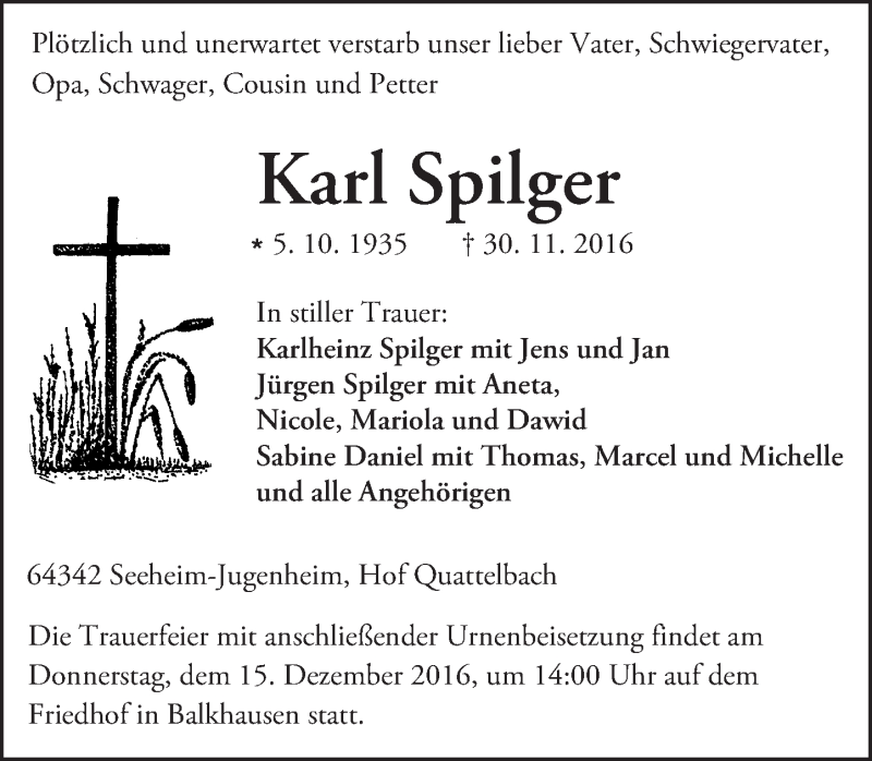  Traueranzeige für Karl Spilger vom 10.12.2016 aus Trauerportal Echo Online