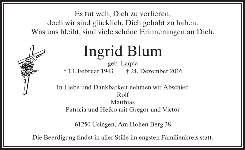  Traueranzeige für Ingrid Blum vom 29.12.2016 aus  Usinger Anzeiger