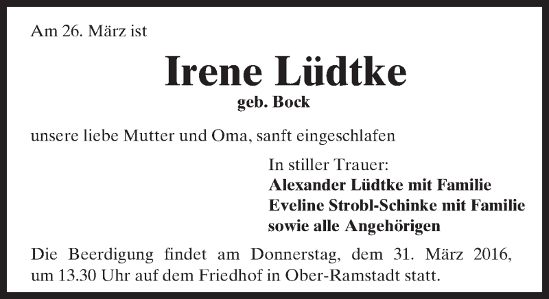  Traueranzeige für Irene Lüdtke vom 30.03.2016 aus trauer.echo-online.de