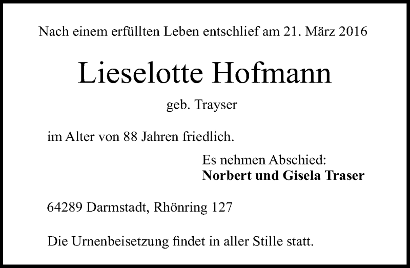 Traueranzeige für Lieselotte Hofmann vom 26.03.2016 aus trauer.echo-online.de