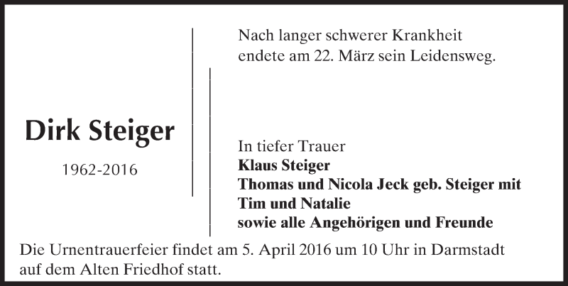  Traueranzeige für Dirk Steiger vom 01.04.2016 aus trauer.echo-online.de