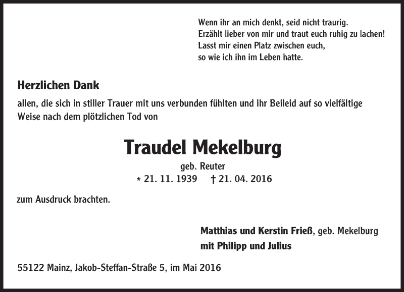 Traueranzeige für Traudel Mekelburg vom 13.05.2016 aus  Allgemeine Zeitung Mainz