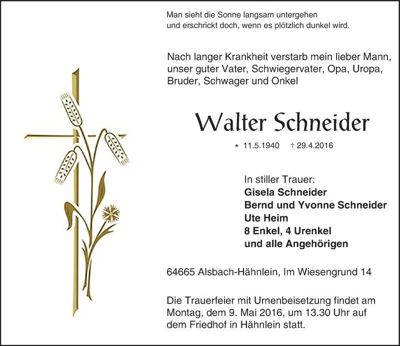  Traueranzeige für Walter Schneider vom 04.05.2016 aus Trauerportal Echo Online