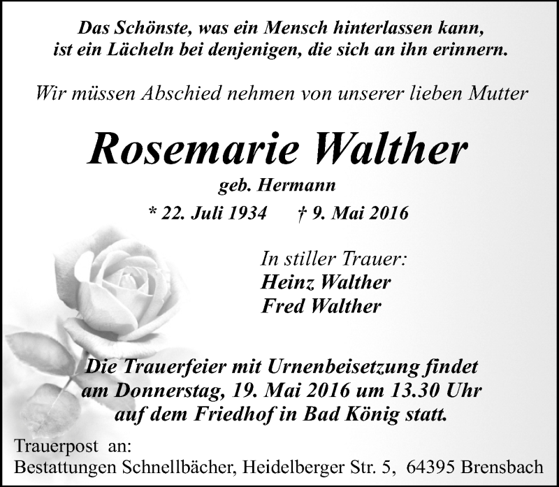 Traueranzeige für Rosemarie Walther vom 14.05.2016 aus Trauerportal Echo Online